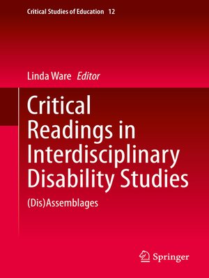 cover image of Critical Readings in Interdisciplinary Disability Studies